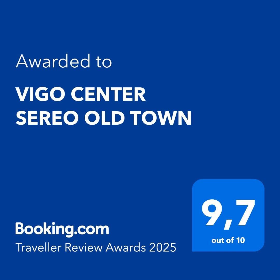 Vigo Center Sereo Old Town المظهر الخارجي الصورة